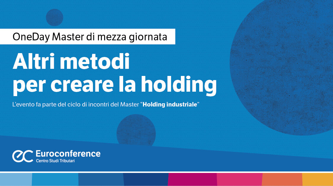 Immagine Altri metodi per creare la holding | Euroconference
